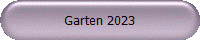 Garten 2023